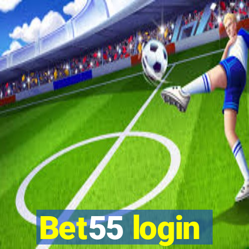 Bet55 login